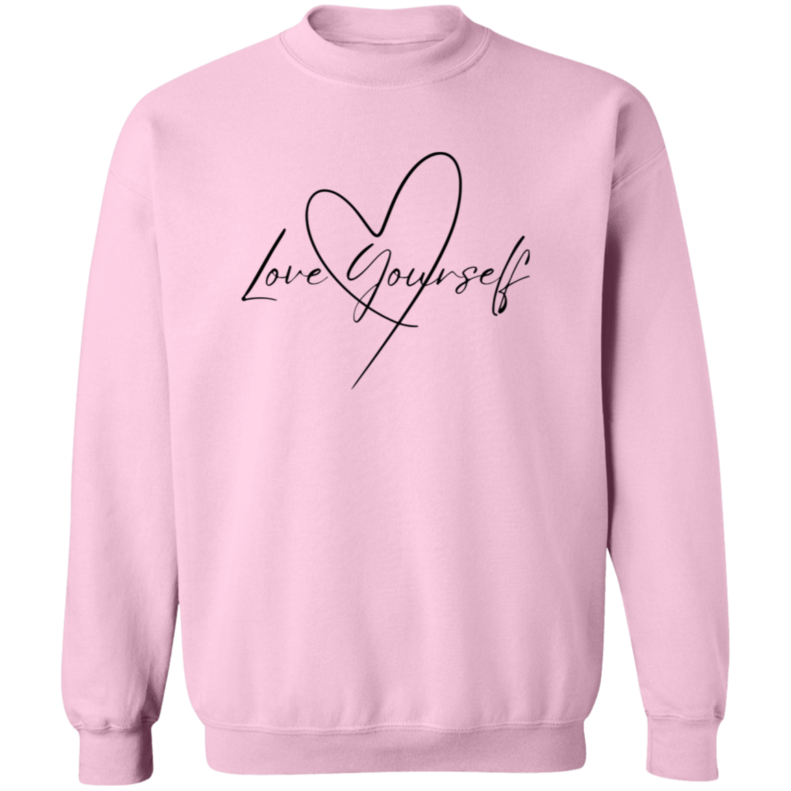 Love Yourself, Self Love Pullover Sweatshirt in Cool Colors