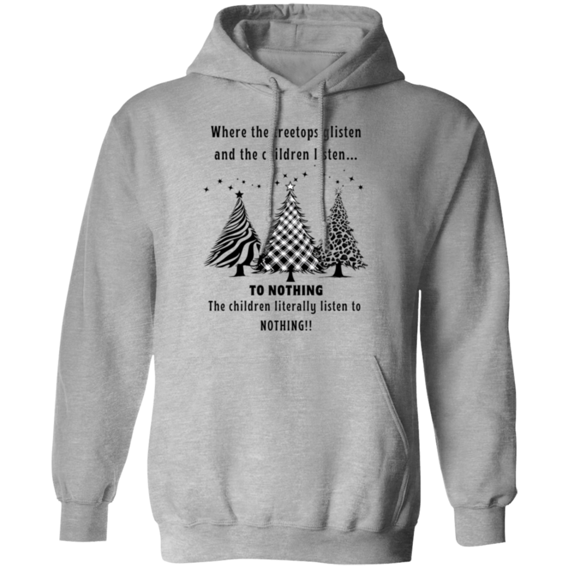Children Listen To Nothing Funny Ladies Pullover Hoodie