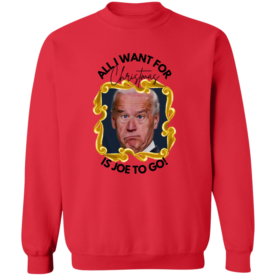 ALL I WANT FOR CHRISTMAS/ FUNNY CHRISTMAS SWEATSHIRT/ SOFT UNISEX