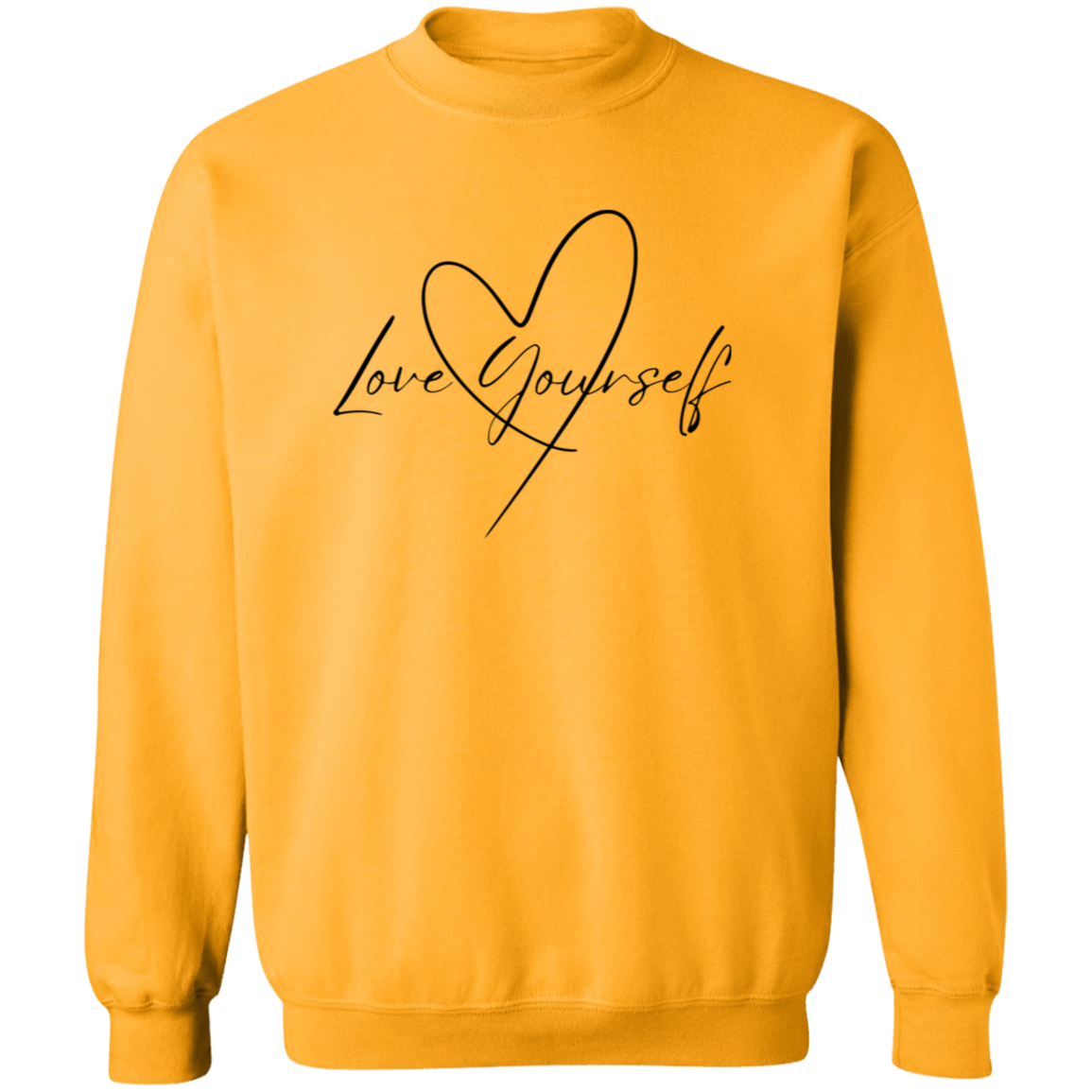 Love Yourself, Self Love Pullover Sweatshirt in Cool Colors