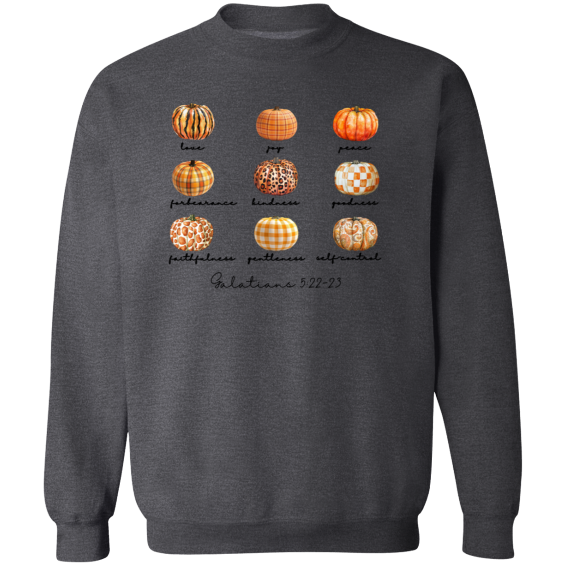 Spiritual Fall Pumpkin Sweatshirt/ Galatians / In Cool Fall Colors