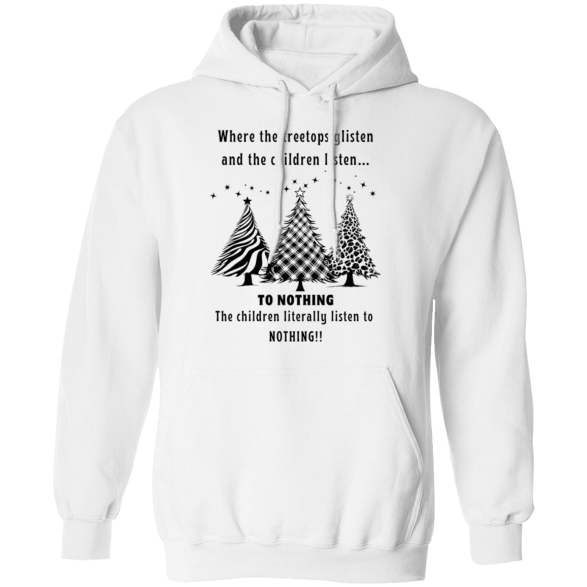 Children Listen To Nothing Funny Ladies Pullover Hoodie