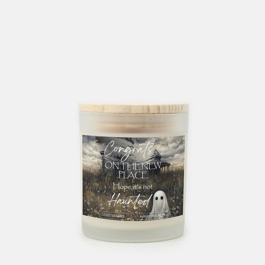 Funny Housewarming New Home, Haunted House Ghost 11oz Hand Poured Frosted Glass Wood Wick Candle