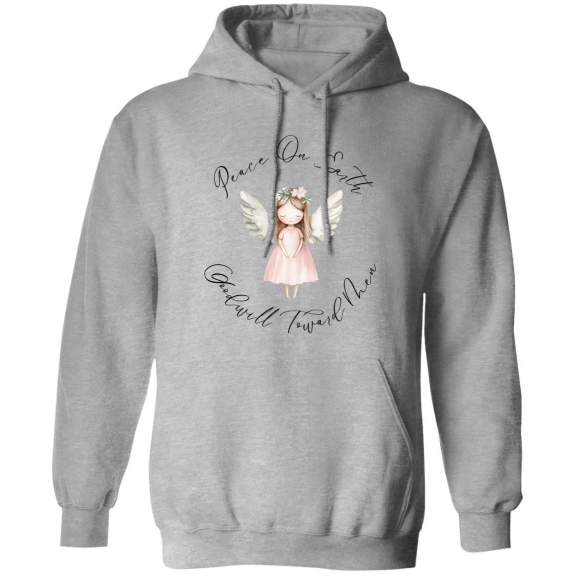 Goodwill Toward Men Peace On Earth, Sweet Angel Ladied Cozy Hoodie