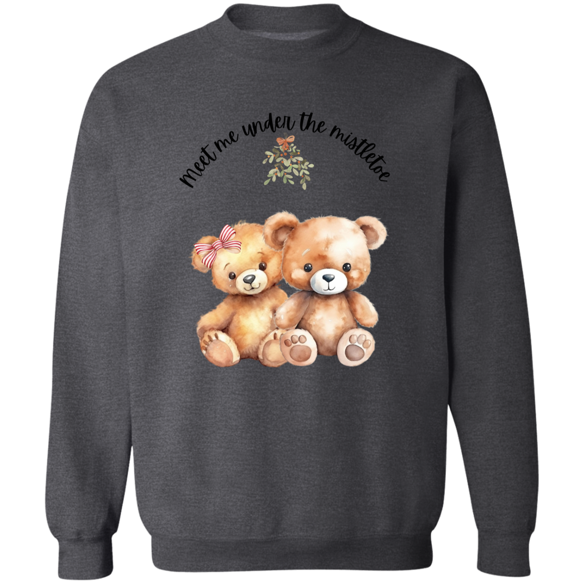 Teddy Bear Mistletoe Adorable Ladies Sweatshirt