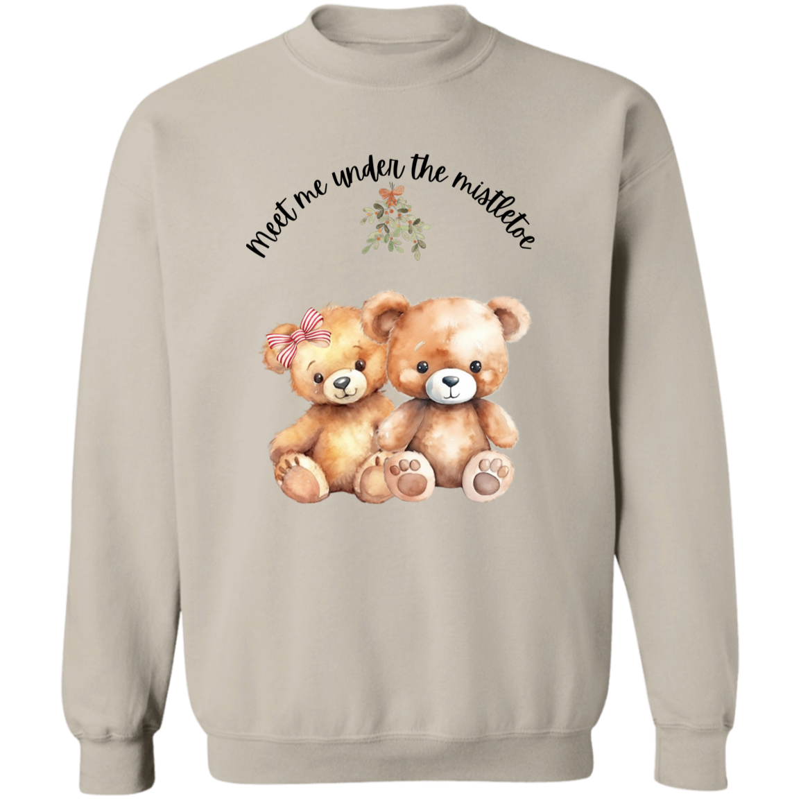 Teddy Bear Mistletoe Adorable Ladies Sweatshirt