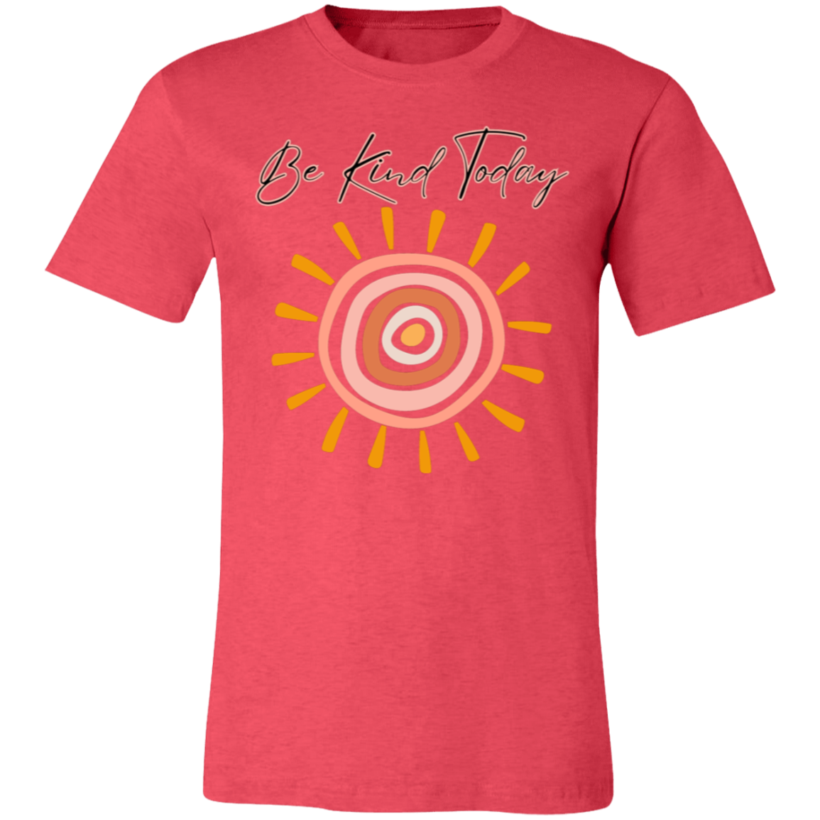 BE KIND TODAY/ WOMEN STANDING STRONG/ SOFT BELLA CANVAS TSHIRT