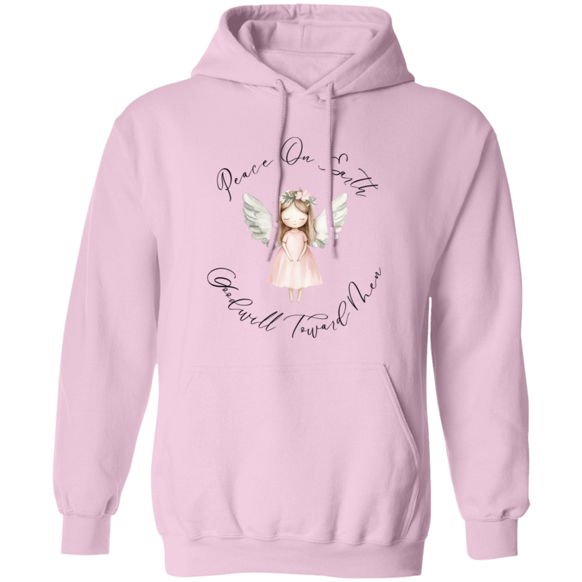 Goodwill Toward Men Peace On Earth, Sweet Angel Ladied Cozy Hoodie