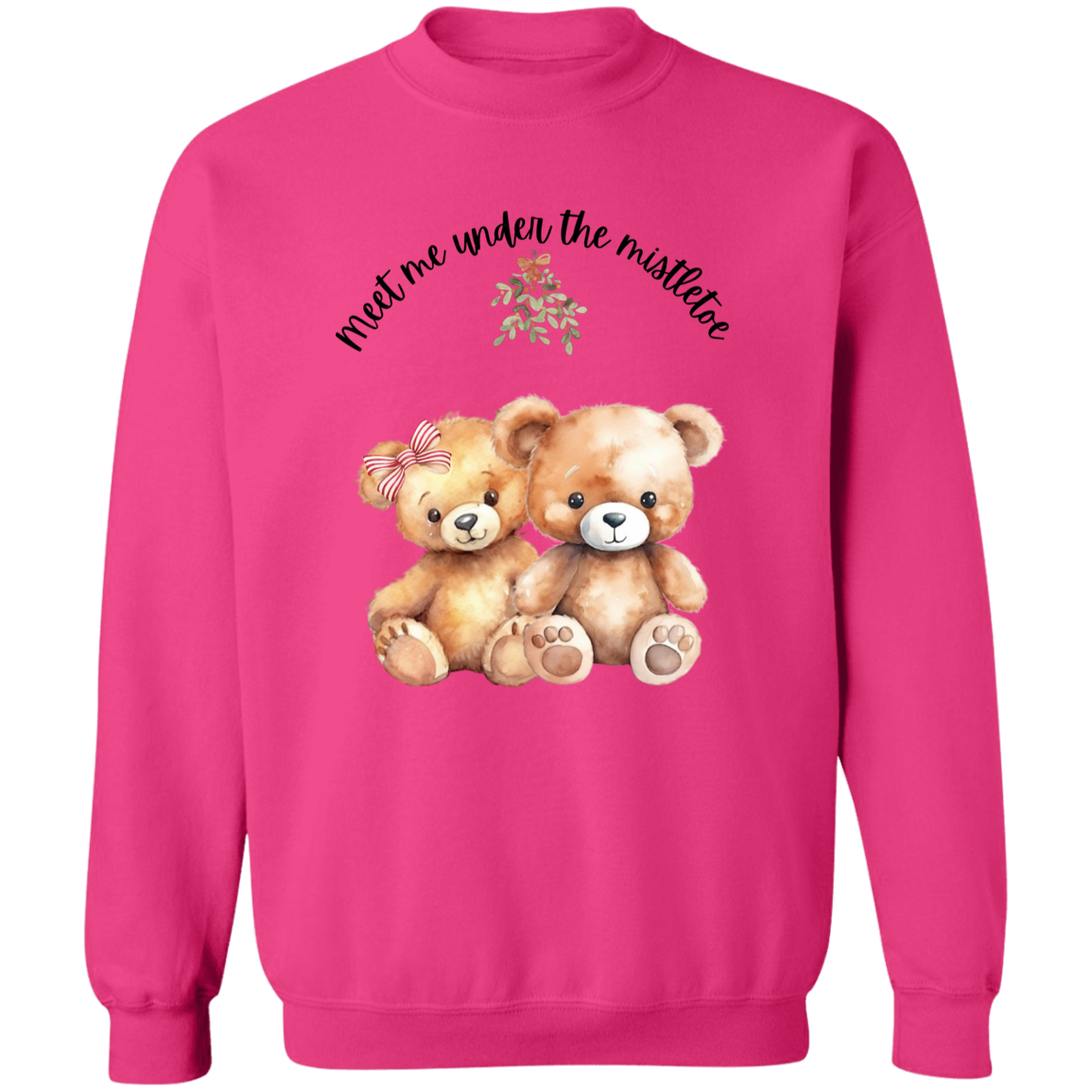 Teddy Bear Mistletoe Adorable Ladies Sweatshirt