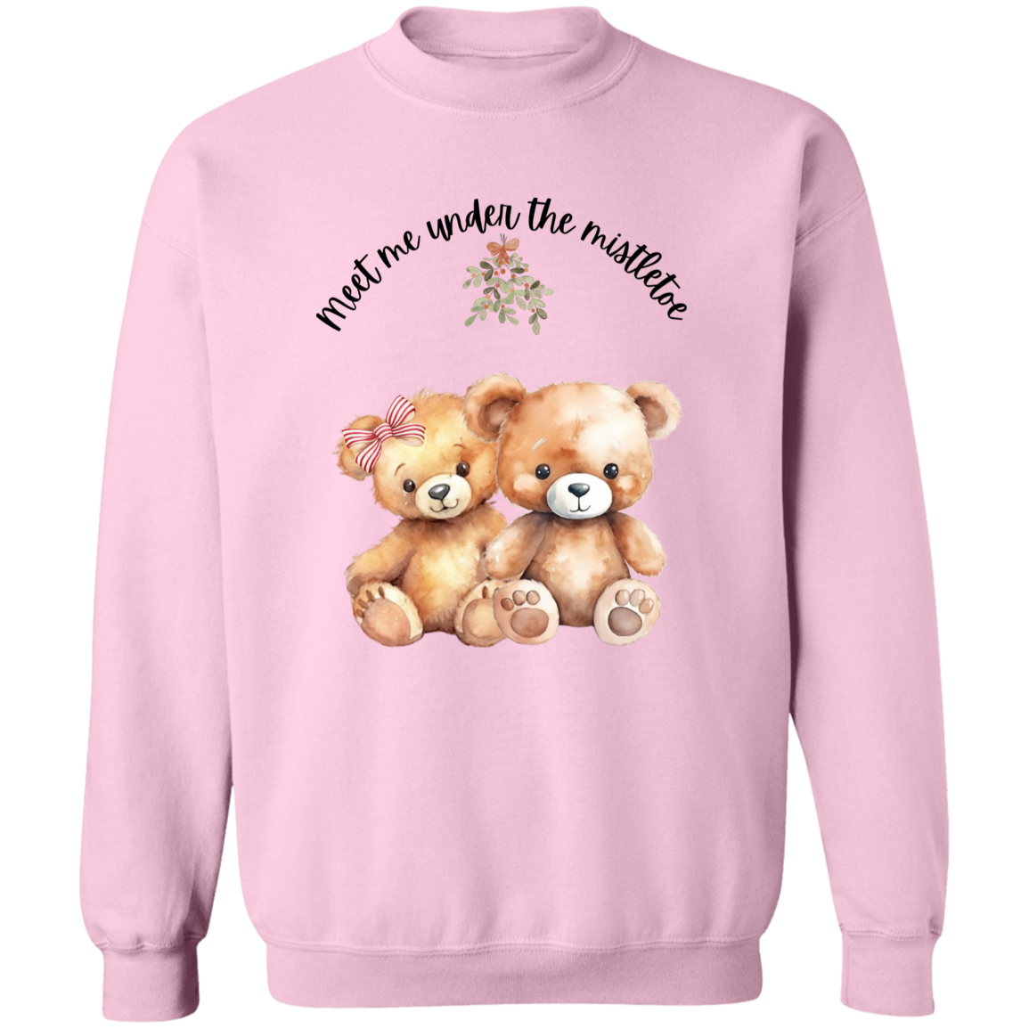 Teddy Bear Mistletoe Adorable Ladies Sweatshirt