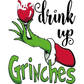 Drink Up Grinches/ Cute Santa Grinch Christmas Festive 15oz Ceramic Mug