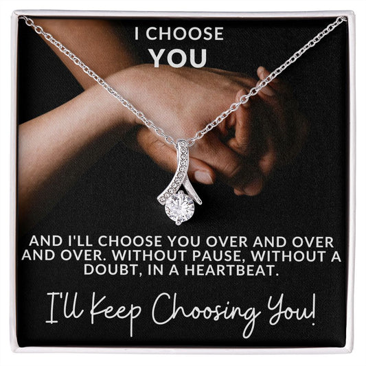 I CHOOSE YOU / ALLURING BEAUTY NECKLACE