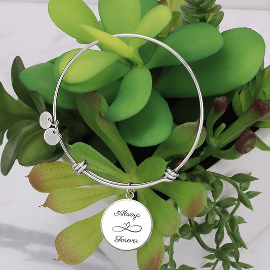 ALWAYS & FOREVER/ ON WHITE / ENGRAVED BANGLE BRACELET